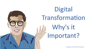 Digital transformation: Why is it important?